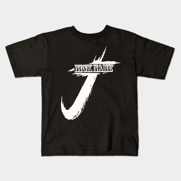 nickname J Kids T-Shirt by MAU_Design